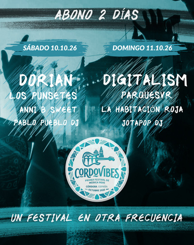 Cordovibes - Un Festival en otra Frecuencia - Abono 2 Días