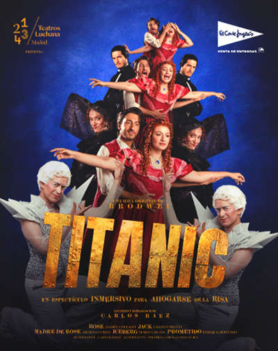 Titanic: Un Espectáculo Inmersivo Para Ahogarse de la Risa en Madrid