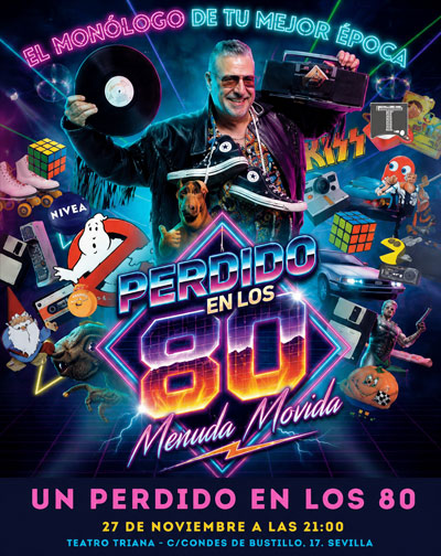 Un Perdido en los 80 en Sevilla