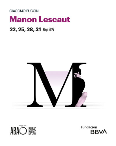 Manon Lescaut en Bizkaia