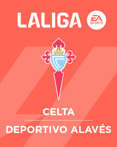 Entradas Celta - Deportivo Alavés en Pontevedra