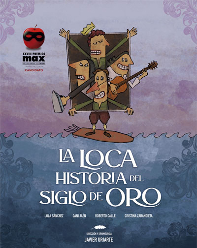 La Loca Historia del Siglo de Oro en Ciudad Real