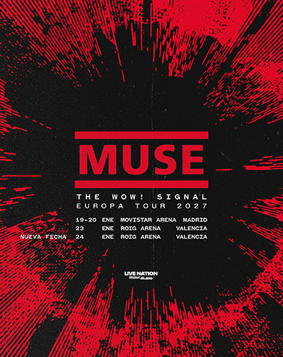 Concierto Muse - The Wow! Signal Europa Tour en Valencia/Valéncia