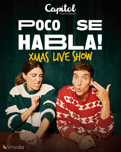 Poco se habla - Xmas Live Show en Madrid