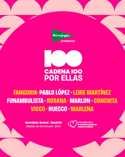 Concierto CADENA 100 Por Ellas en Madrid