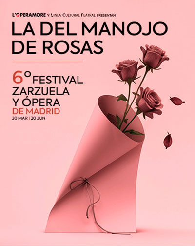 Concierto La del Manojo de Rosas - VI Festival de Zarzuela y Ópera de Madrid en Madrid