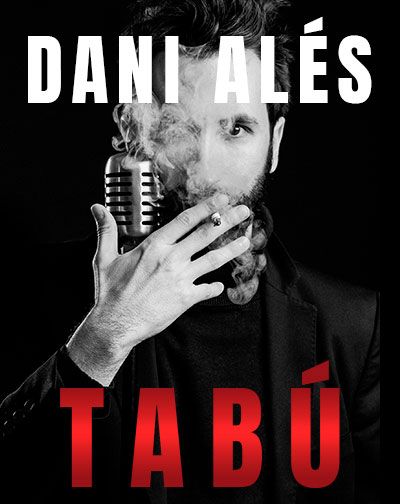 Tabú - Dani Alés en Madrid