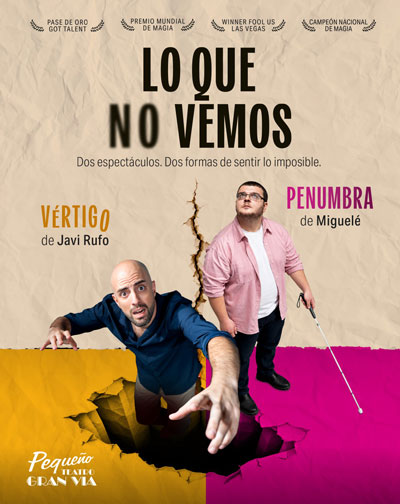 Ciclo de Magia: Lo Que No Vemos - Javi Rufo & Miguelé en Madrid